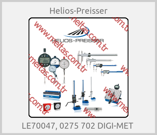Helios-Preisser - LE70047, 0275 702 DIGI-MET 
