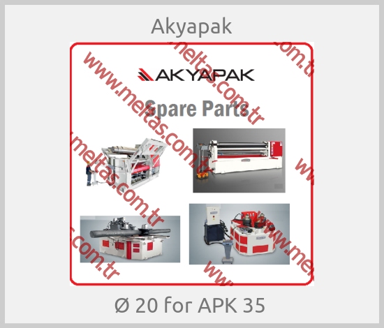 Akyapak - Ø 20 for APK 35 