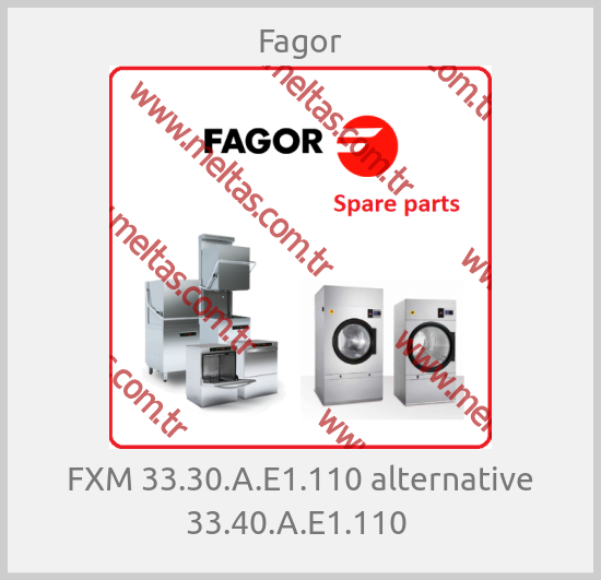 Fagor - FXM 33.30.A.E1.110 alternative 33.40.A.E1.110 