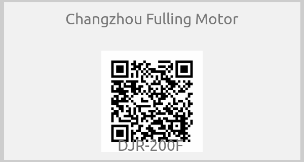 Changzhou Fulling Motor - DJR-200F 