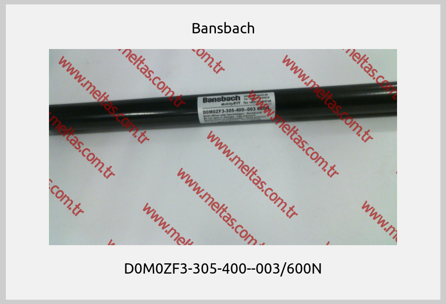 Bansbach - D0M0ZF3-305-400--003/600N