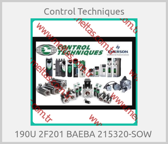 Control Techniques-190U 2F201 BAEBA 215320-SOW 