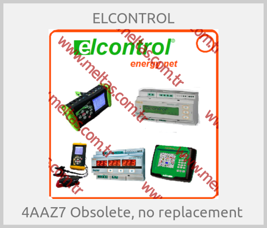 ELCONTROL-4AAZ7 Obsolete, no replacement 
