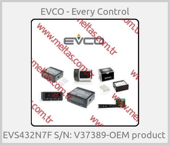 EVCO - Every Control - EVS432N7F S/N: V37389-OEM product 