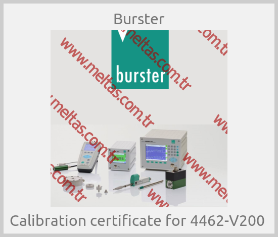 Burster - Calibration certificate for 4462-V200 