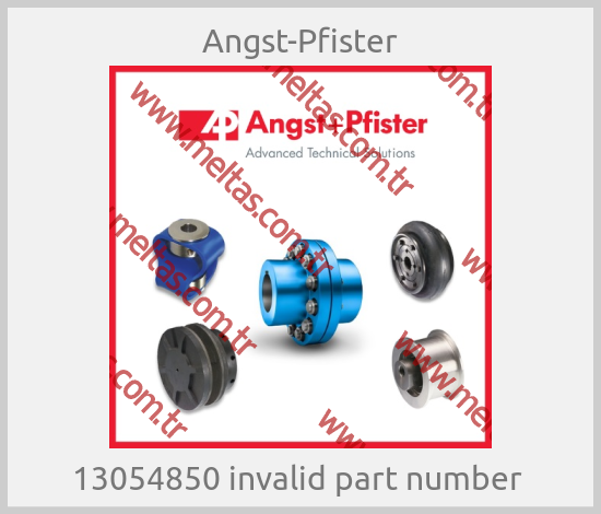 Angst-Pfister-13054850 invalid part number 