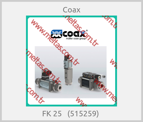 Coax - FK 25   (515259) 