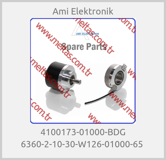 Ami Elektronik - 4100173-01000-BDG 6360-2-10-30-W126-01000-65 