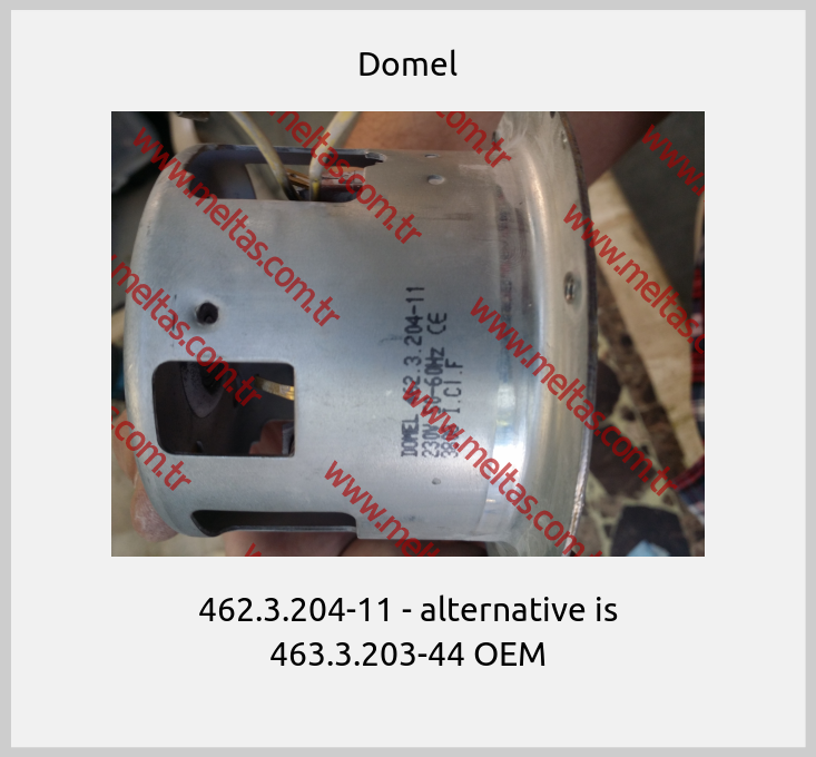 Domel-462.3.204-11 - alternative is 463.3.203-44 OEM
