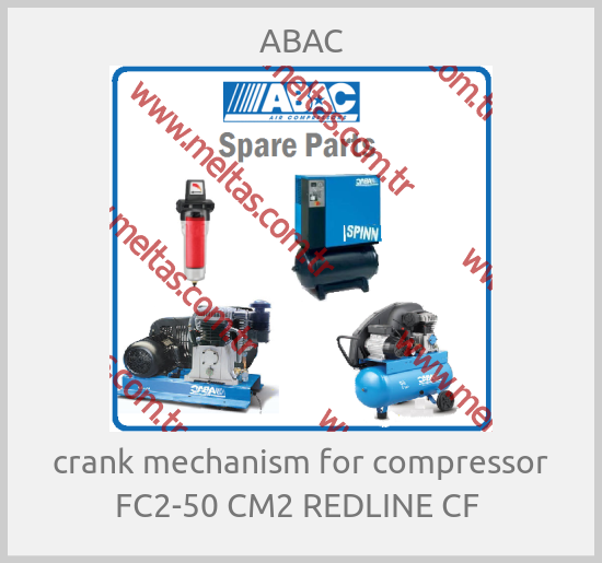 ABAC-crank mechanism for compressor FC2-50 CM2 REDLINE CF 