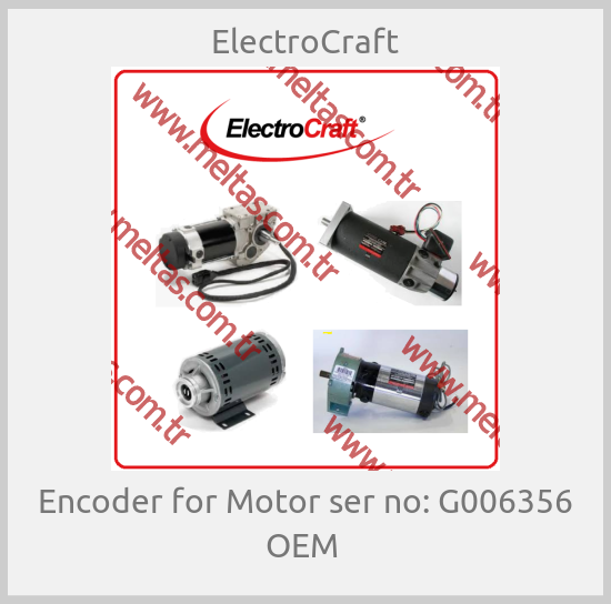 ElectroCraft - Encoder for Motor ser no: G006356 OEM 