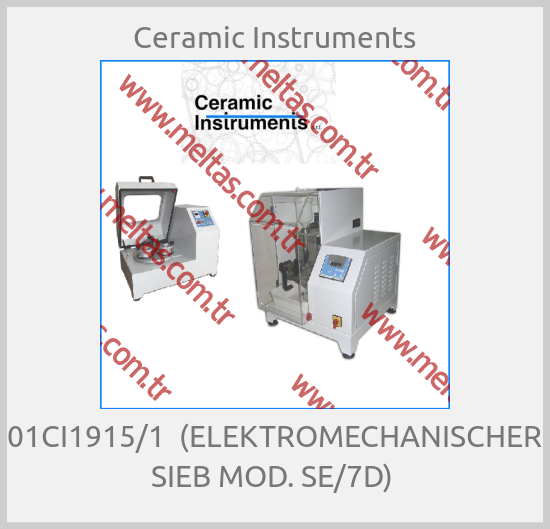 Ceramic Instruments - 01CI1915/1  (ELEKTROMECHANISCHER SIEB MOD. SE/7D) 