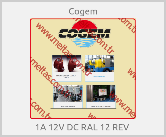 Cogem-1A 12V DC RAL 12 REV 