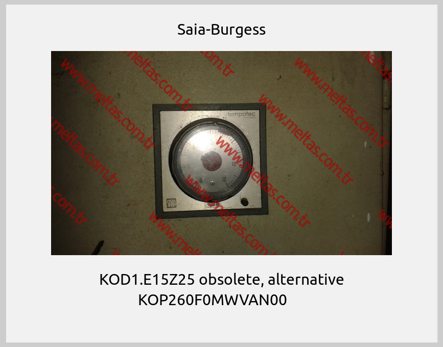 Saia-Burgess - KOD1.E15Z25 obsolete, alternative KOP260F0MWVAN00				 