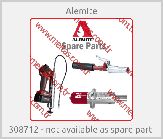 Alemite - 308712 - not available as spare part 