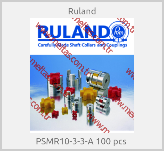 Ruland - PSMR10-3-3-A 100 pcs 