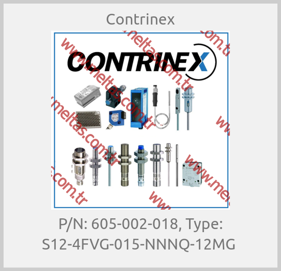 Contrinex-P/N: 605-002-018, Type: S12-4FVG-015-NNNQ-12MG 