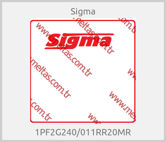 Sigma - 1PF2G240/011RR20MR