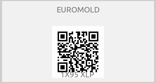 EUROMOLD - 1X95 XLP 