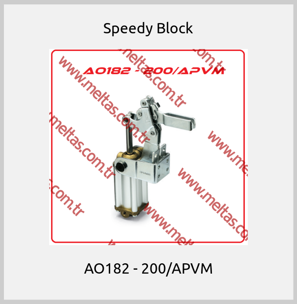 Speedy Block-AO182 - 200/APVM