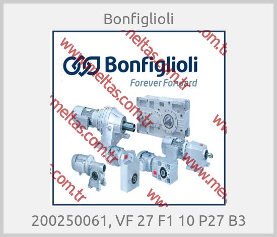 Bonfiglioli - 200250061, VF 27 F1 10 P27 B3