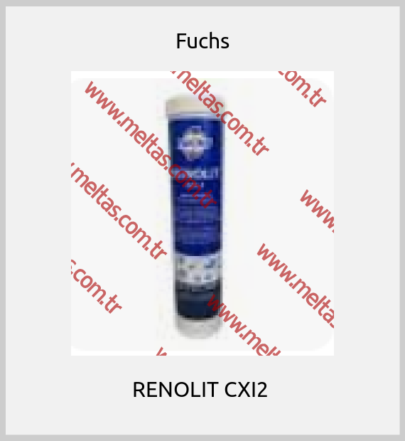 Fuchs - RENOLIT CXI2 