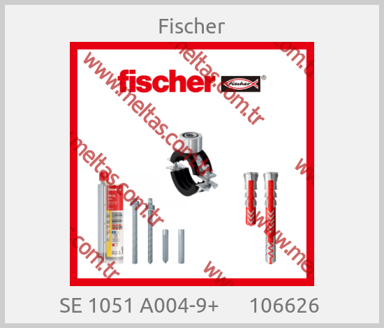 Fischer - SE 1051 A004-9+      106626 
