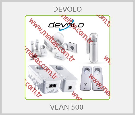 DEVOLO - VLAN 500 