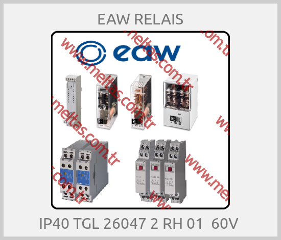 EAW RELAIS-IP40 TGL 26047 2 RH 01  60V 