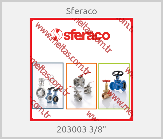 Sferaco - 203003 3/8"
