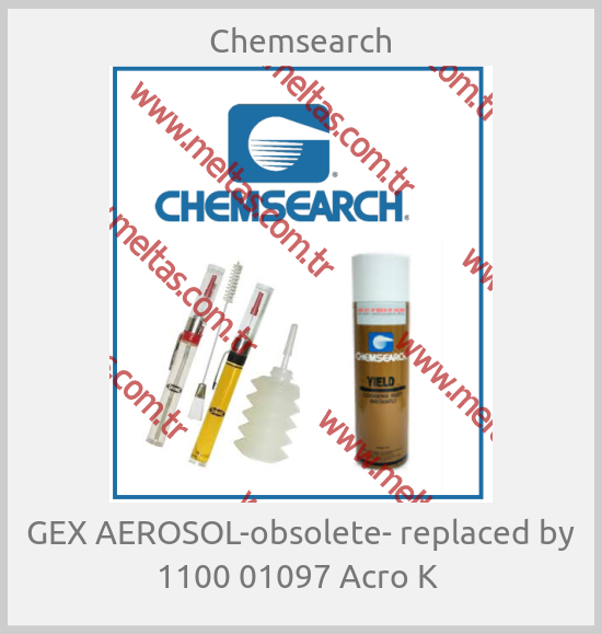 Chemsearch - GEX AEROSOL-obsolete- replaced by 1100 01097 Acro K 