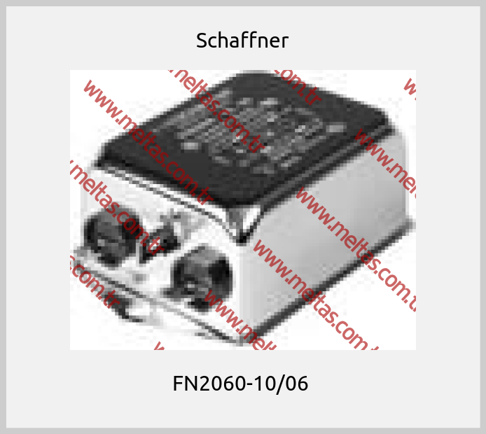 Schaffner - FN2060-10/06 