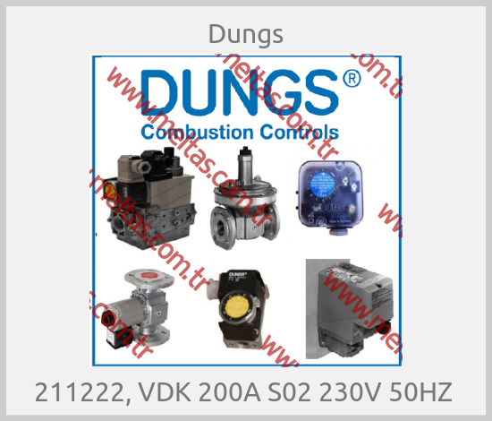 Dungs - 211222, VDK 200A S02 230V 50HZ 