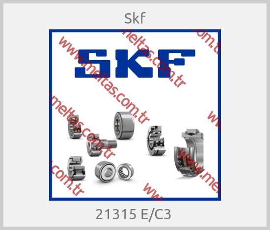 Skf-21315 E/C3 