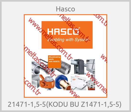 Hasco-21471-1,5-5(KODU BU Z1471-1,5-5) 