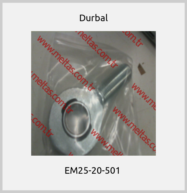Durbal - EM25-20-501 