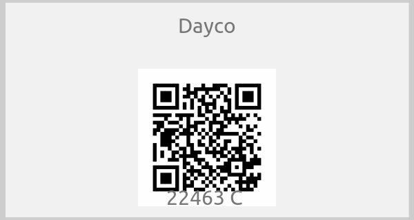 Dayco - 22463 C 