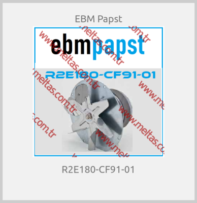 EBM Papst - R2E180-CF91-01