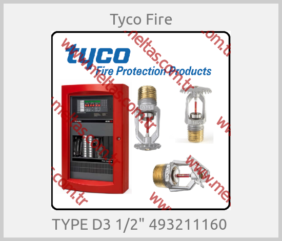 Tyco Fire - TYPE D3 1/2" 493211160 