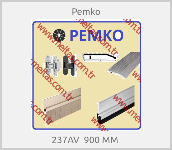 Pemko - 237AV  900 MM 