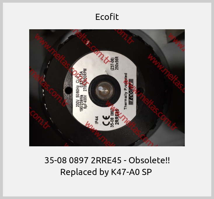Ecofit - 35-08 0897 2RRE45 - Obsolete!! Replaced by K47-A0 SP 