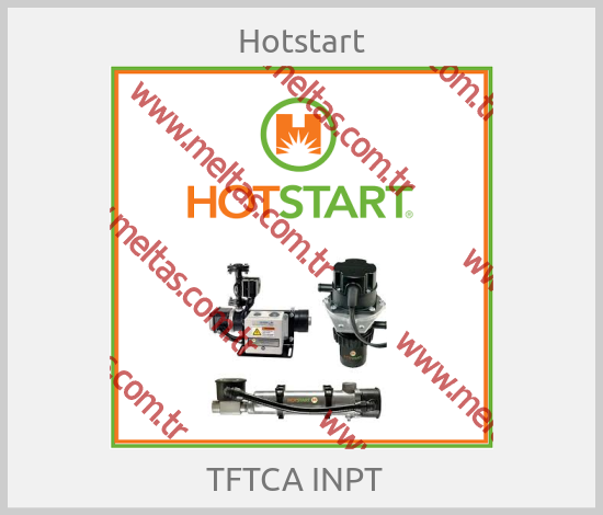 Hotstart - TFTCA INPT  