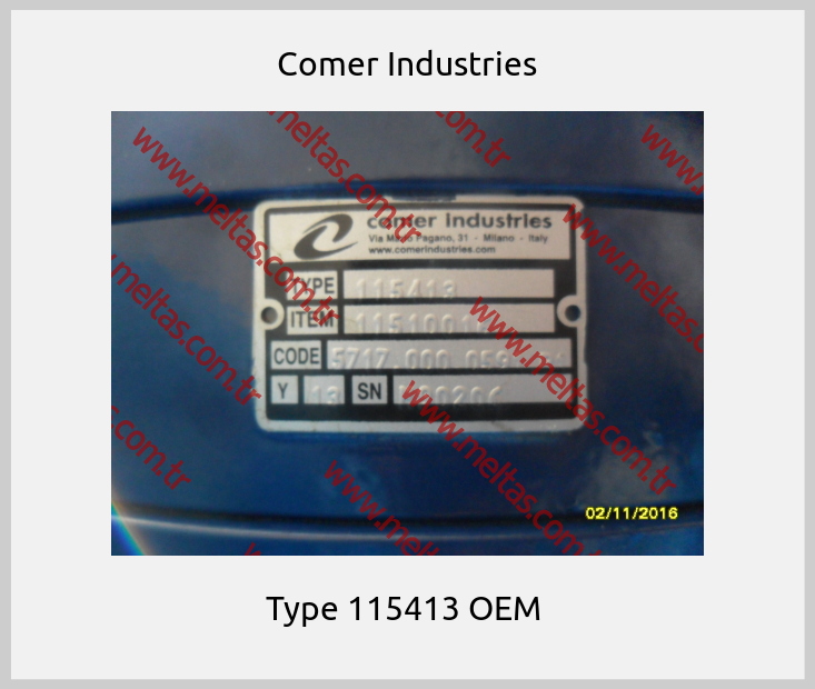 Comer Industries - Type 115413 OEM 