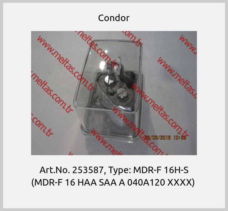 Condor - Art.No. 253587, Type: MDR-F 16H-S (MDR-F 16 HAA SAA A 040A120 XXXX) 